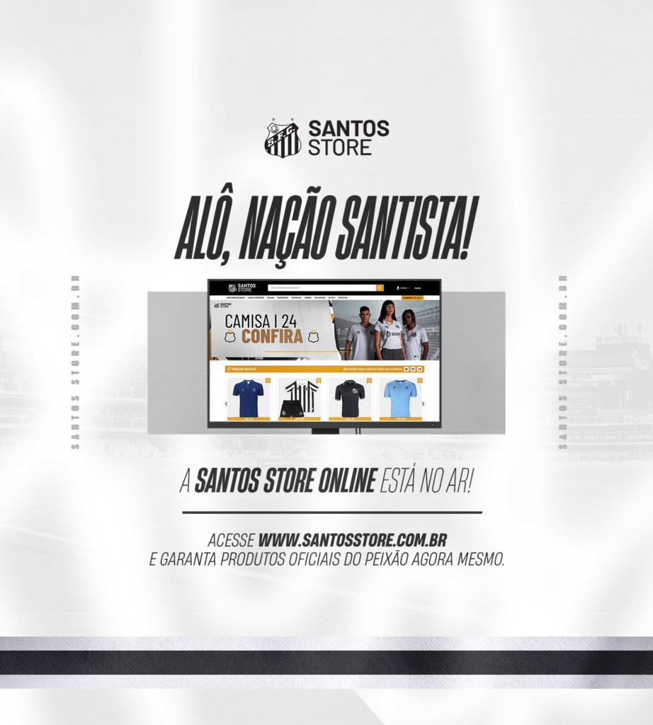 SANTOS FC E NETSHOES REESTABELECEM ASSOCIAÇÃO NA LOJA OFICIAL DO CLUBE NA WEB